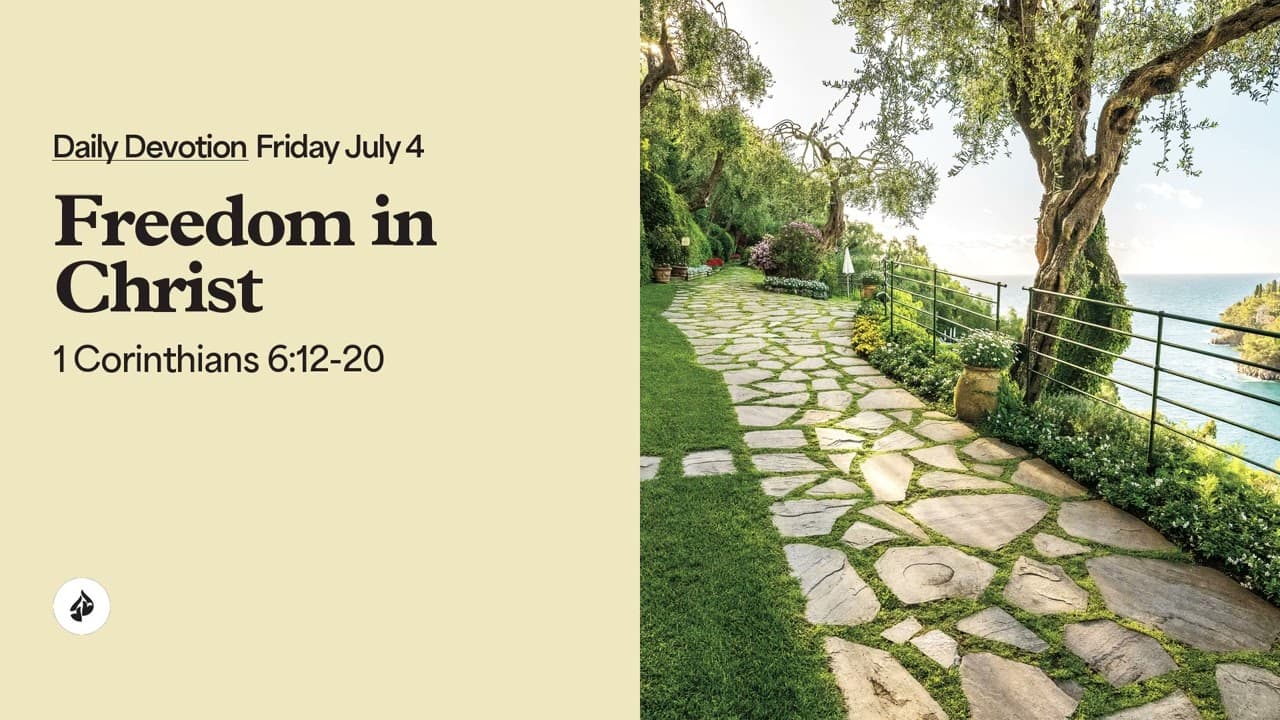 Freedom in Christ – Daily Devotional