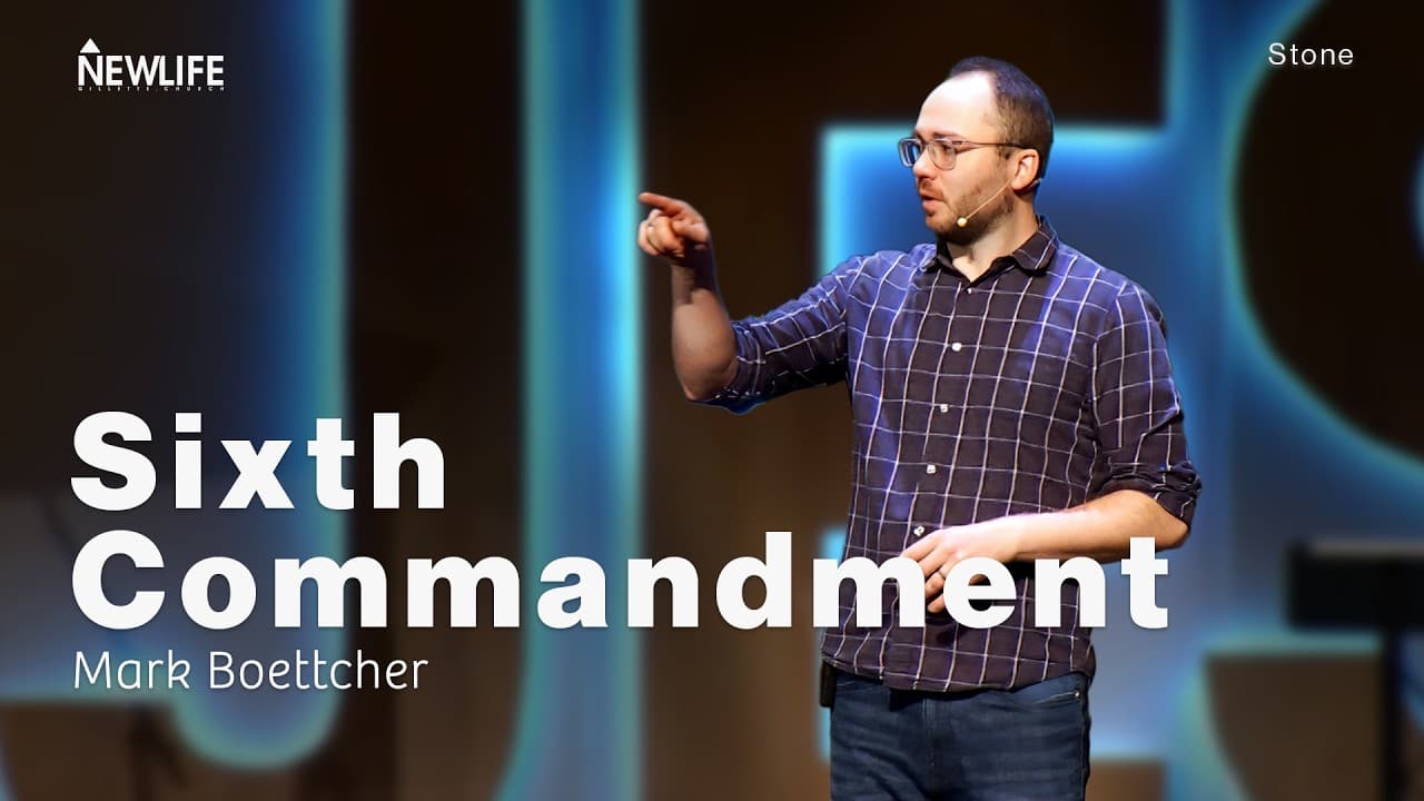 Sixth Commandment | STONE | Mark Boettcher
