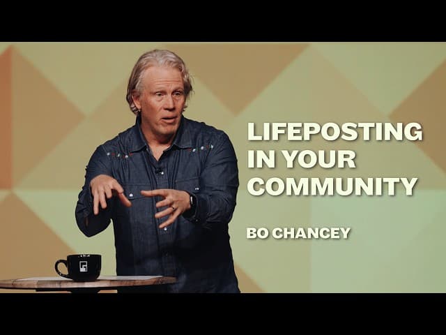 Lifeposting In Your Community | Bo Chancey