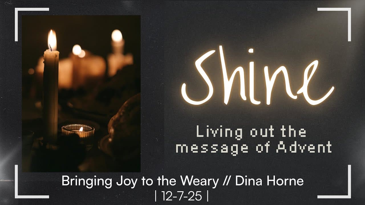 Bringing Joy to the Weary // Dina Horne