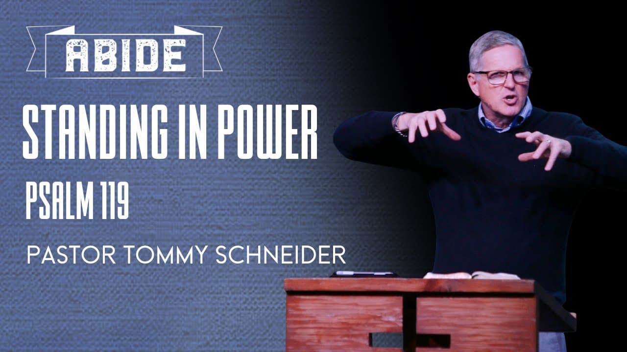 Psalm 119 || Standing In Power