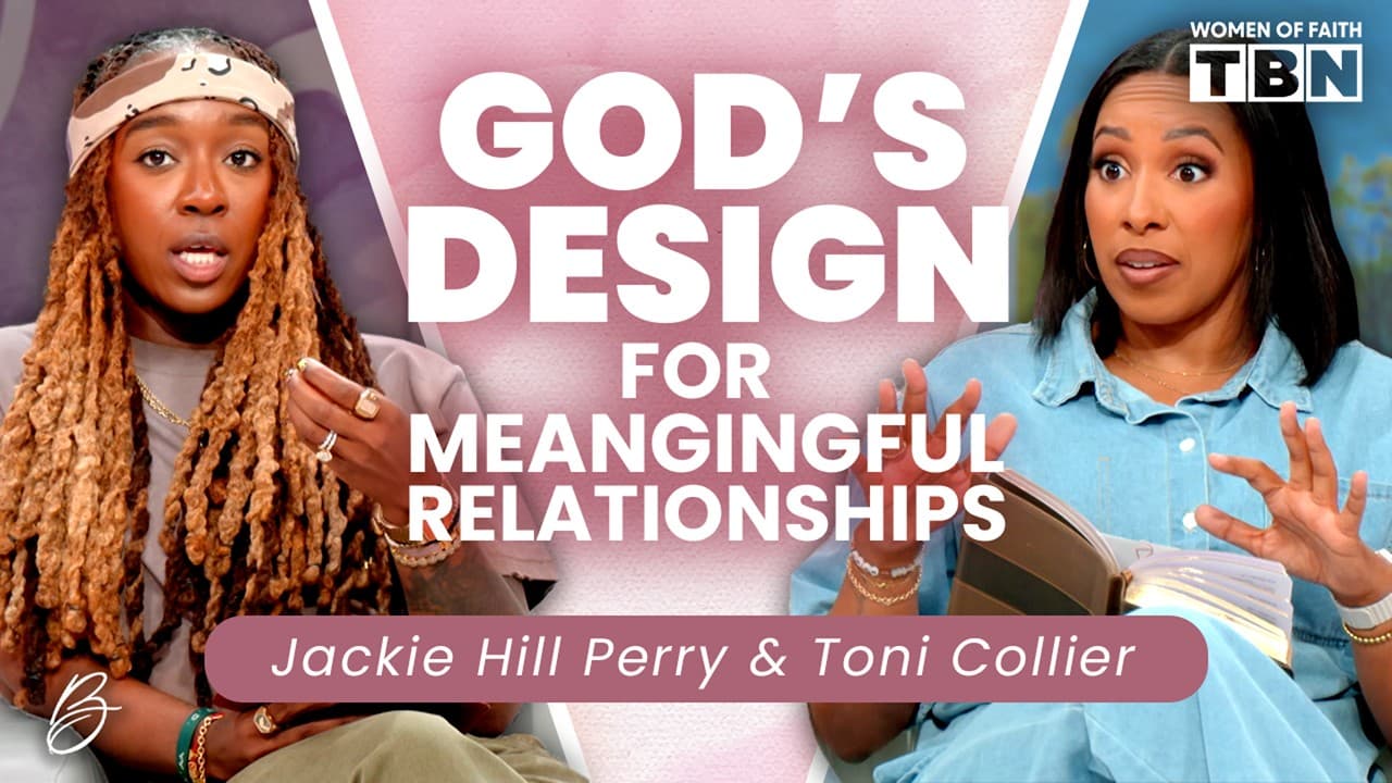 Jackie Hill Perry, Toni Collier: God Doesn't Want You To Do Life Alone | Women of Faith on TBN