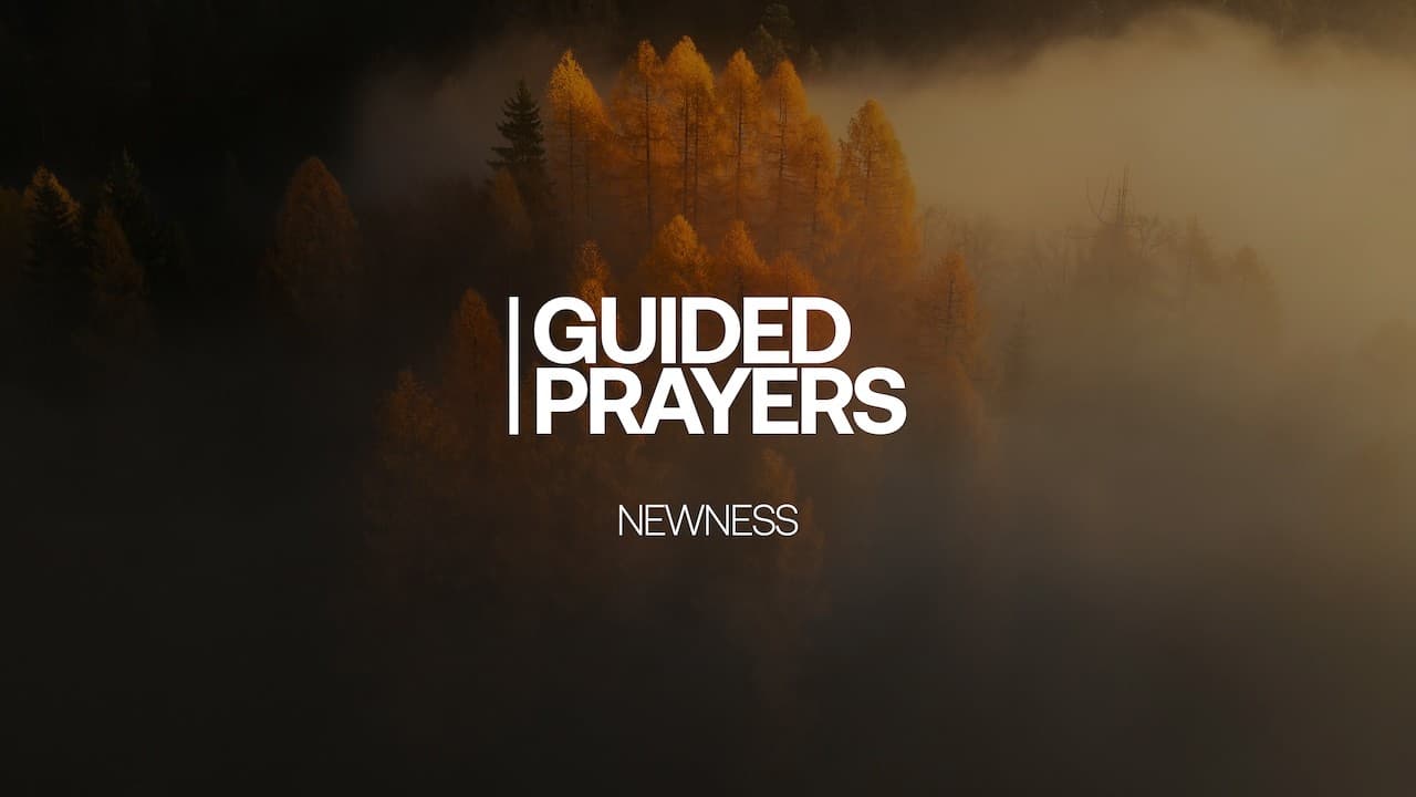 Listening For Something New From God | Guided Prayers