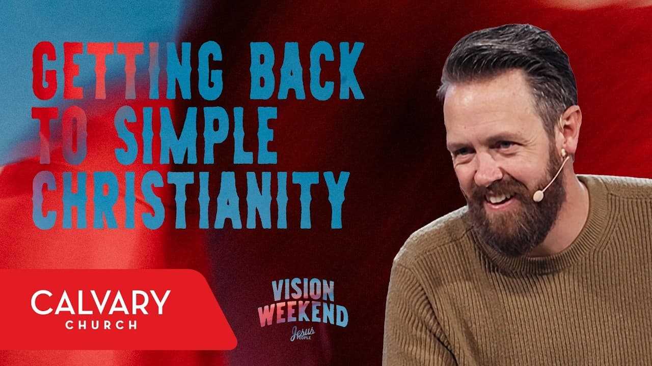 Jesus People - Vision Weekend - Acts 2:42-47 - Nate Heitzig