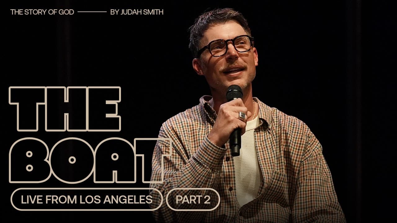 The Story of God: The Boat 2 LIVE