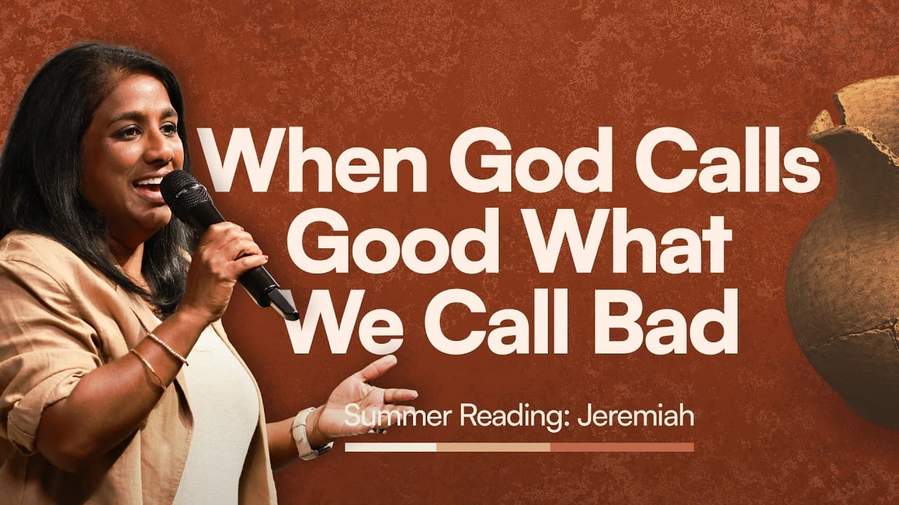 When God Calls Good What We Call Bad // Jeremiah 24 // Amreitha Jeeva