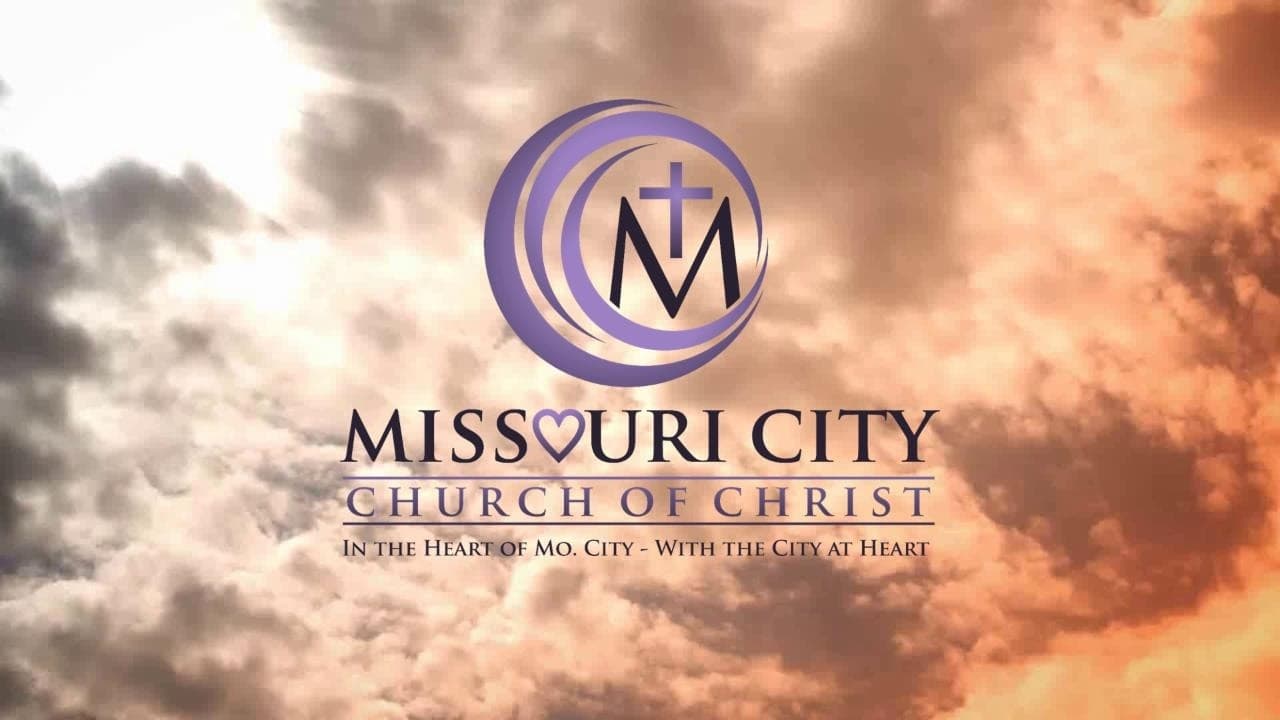 9.9.2026 Missouri City Church of Christ Wednesday Night Revival