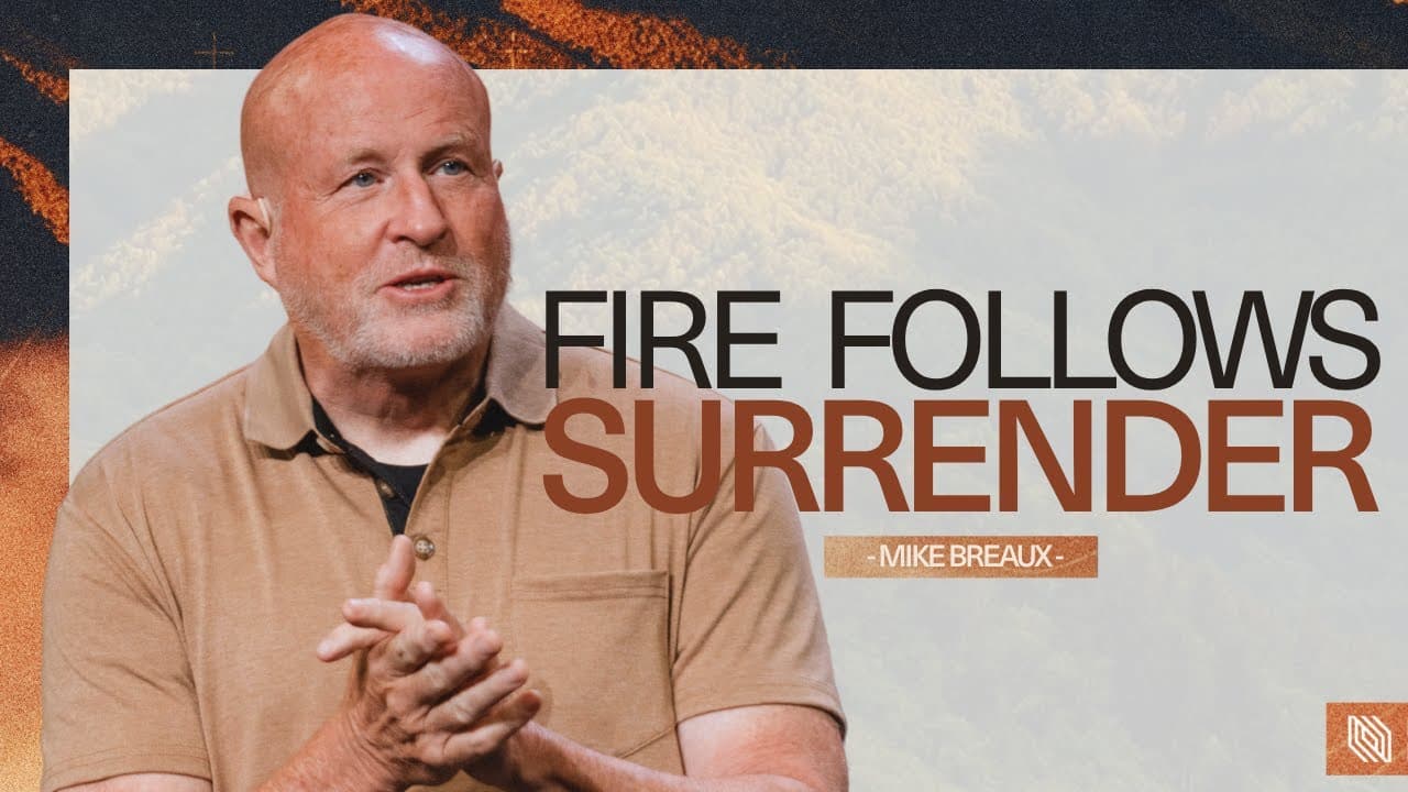 The Strength of Surrender | Pastor Mike Breaux