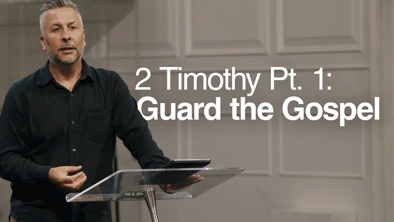2 Timothy Pt. 1: Guard the Gospel - Ger Jones