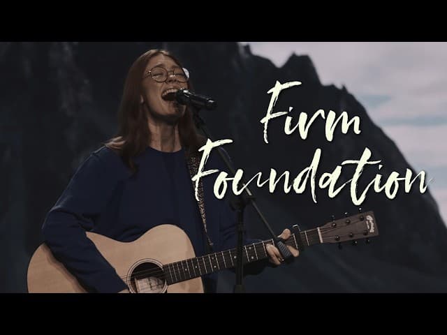 4 12 26 Firm Foundation