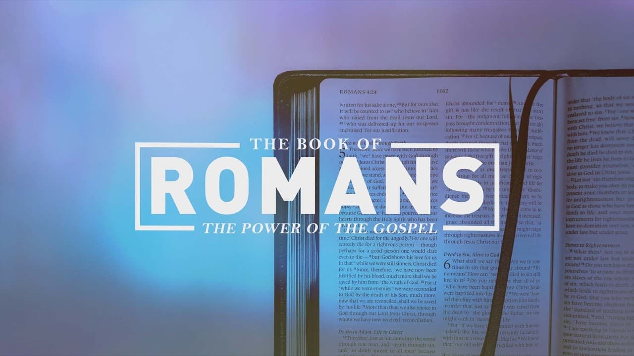 Romans Series: Week 1