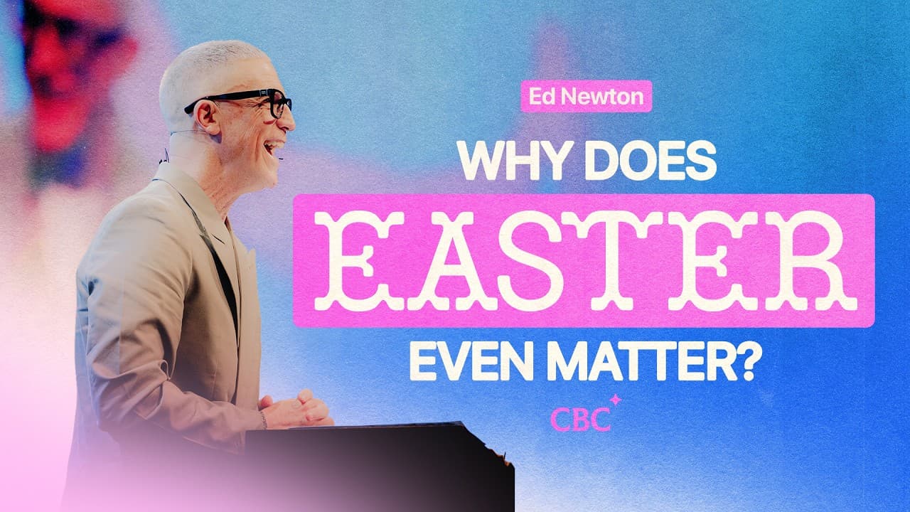 Why Easter Matters