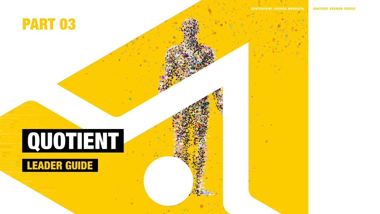 Quotient Leader Guide, Week 3