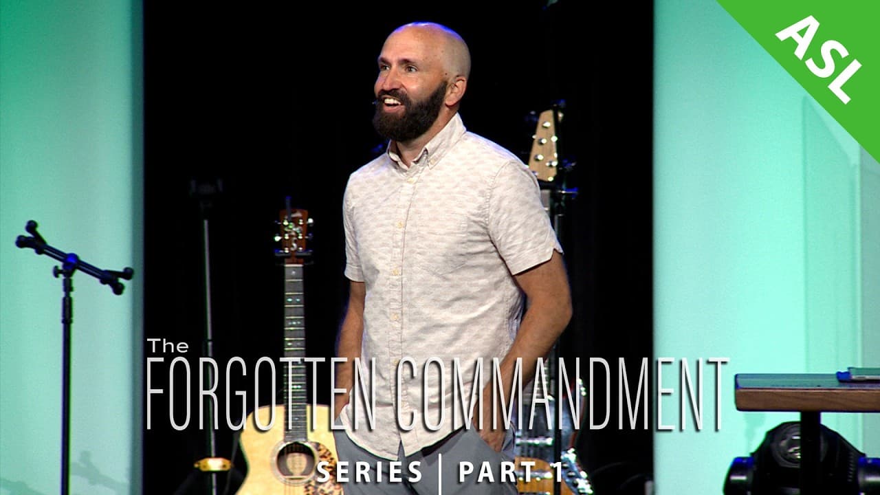 The Forgotten Commandment | Pt.1 - Stop (w/ASL interpretation)