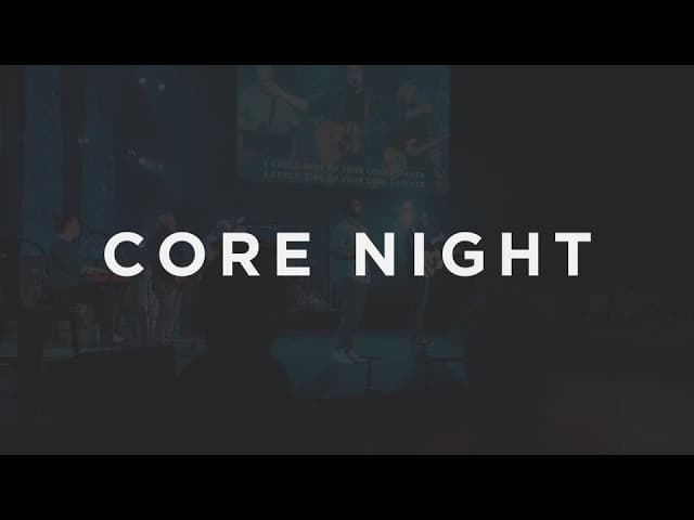 Core Night
