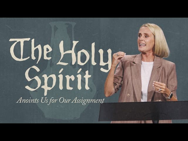 ANOINTS US FOR OUR ASSIGNMENT - HOLY SPIRIT - CHARLOTTE GAMBILL
