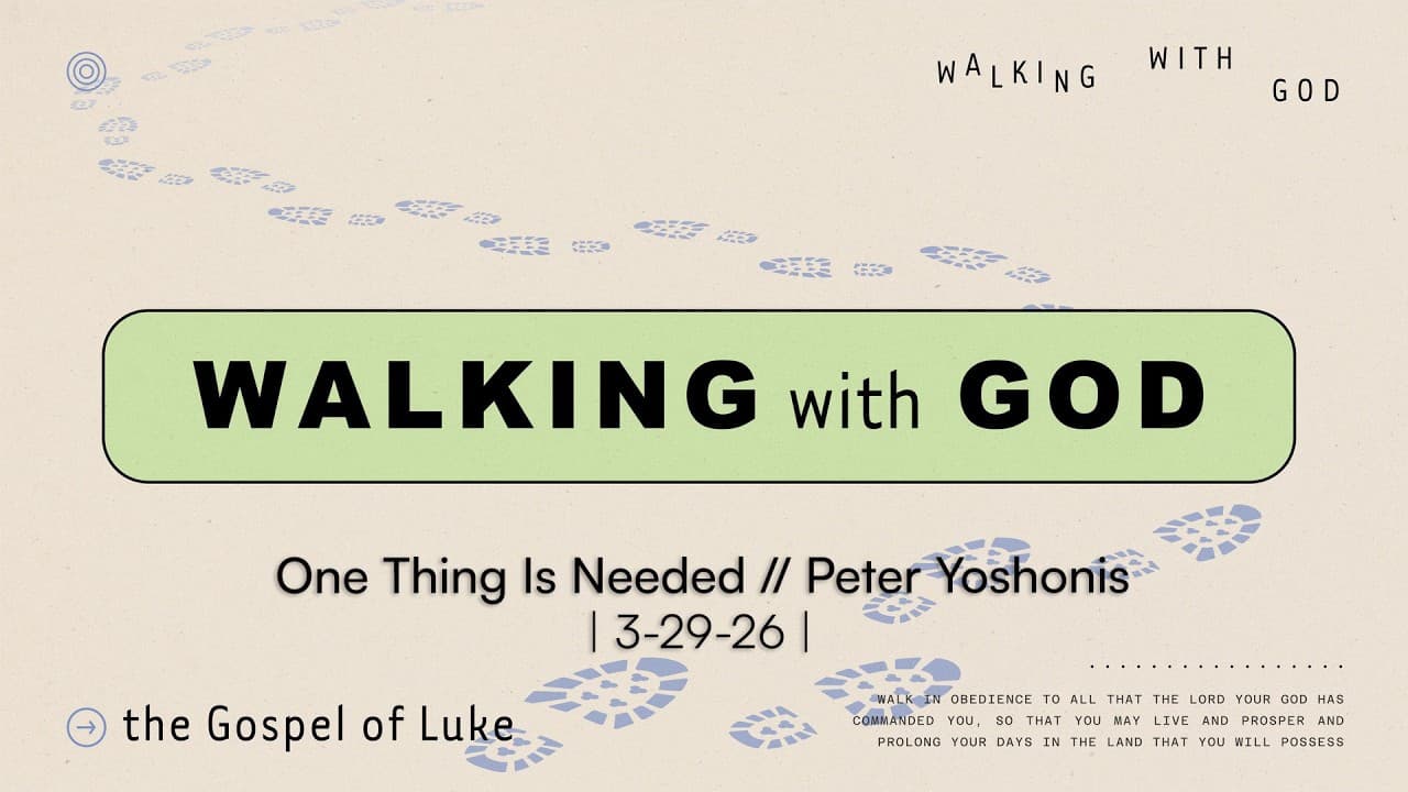 One Thing Is Needed // Peter Yoshonis