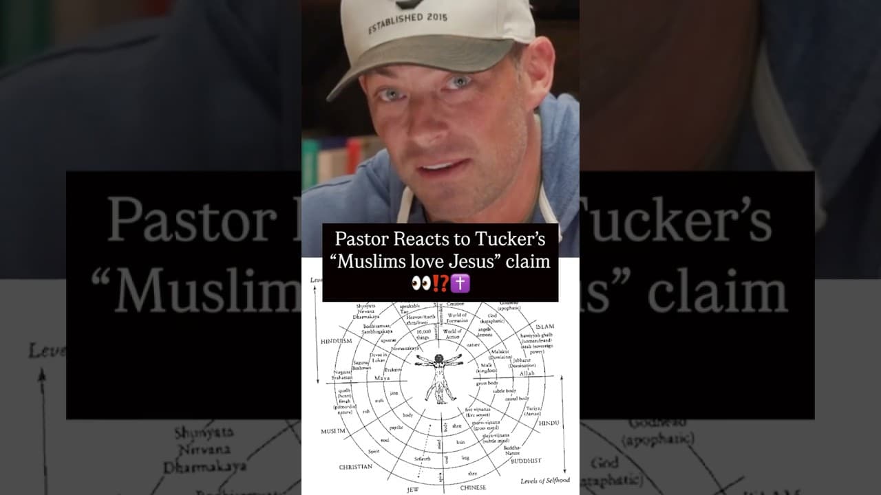 Pastor reacts to Tucker Carlson's "Muslims love Jesus" claim