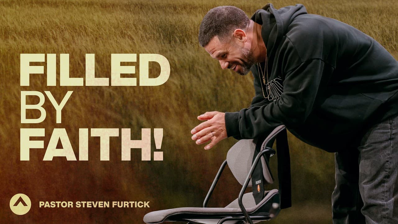 Filled By Faith! | I Know That Voice | Pastor Steven Furtick | Elevation Church
