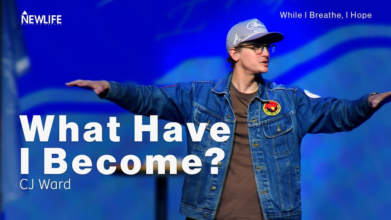 What Have I Become | While I Breathe I Hope | CJ Ward