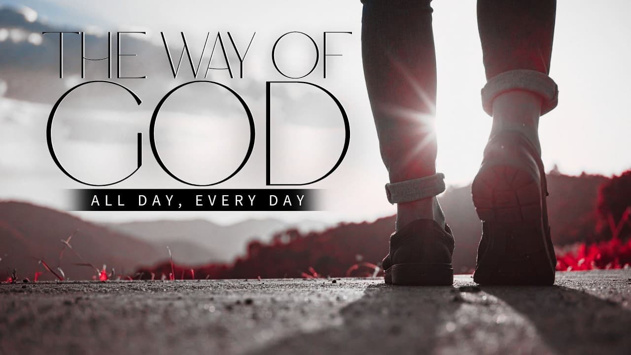 THE WAY OF GOD… LIVING EMPOWERED // GENESIS // May 31, 2026