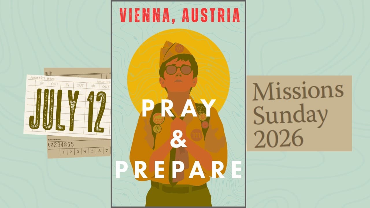 Missions Sunday 2026 - Vienna, Austria