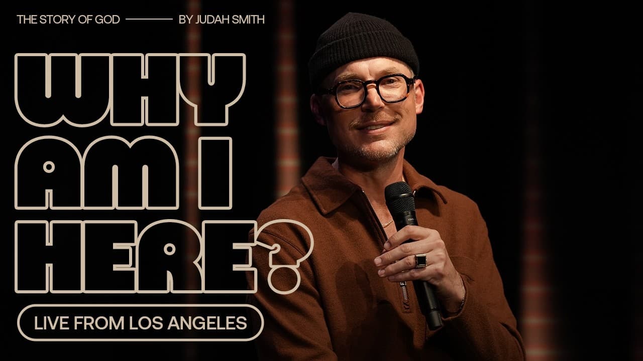 The Story of God LIVE: Why Am I Here?