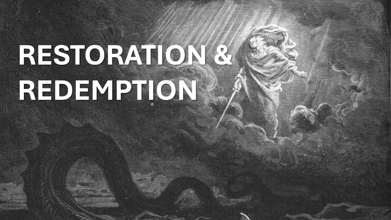 Restoration & Redemption