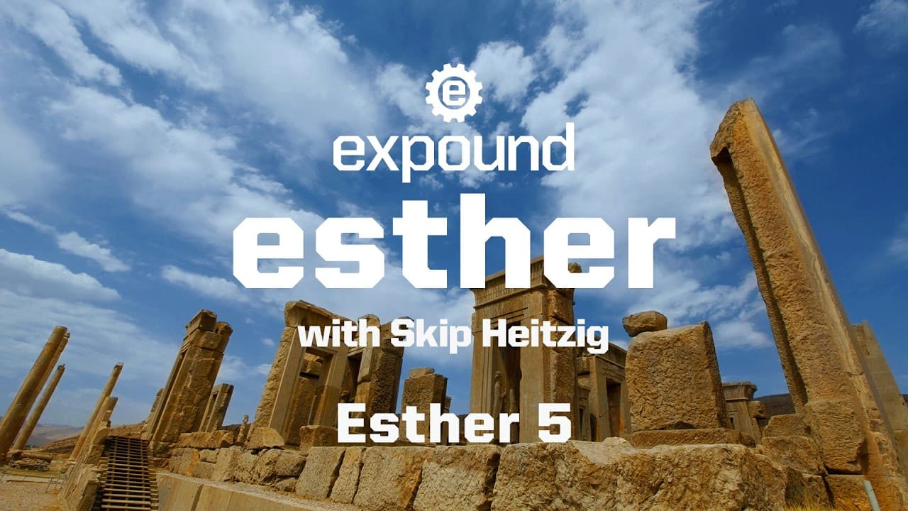 Wednesday 6:30 PM Service: Esther 5 - Skip Heitzig
