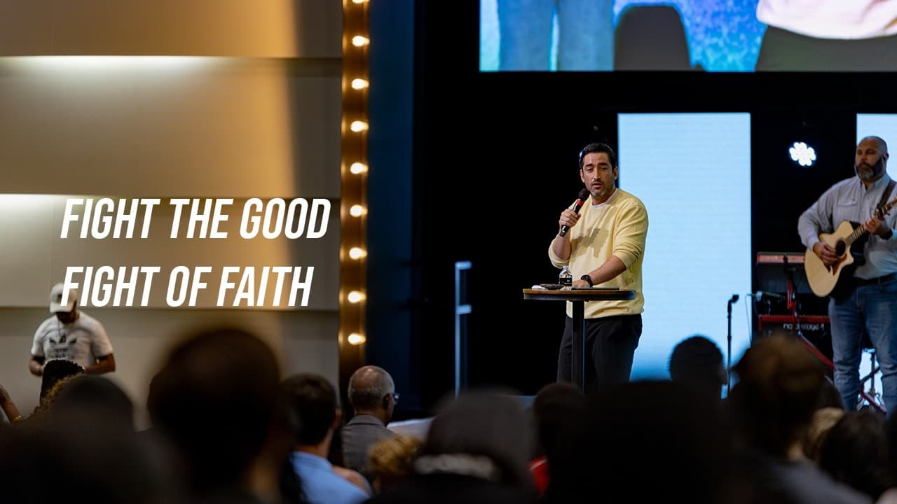 Fight the Good Fight of Faith | Pastor John Romick