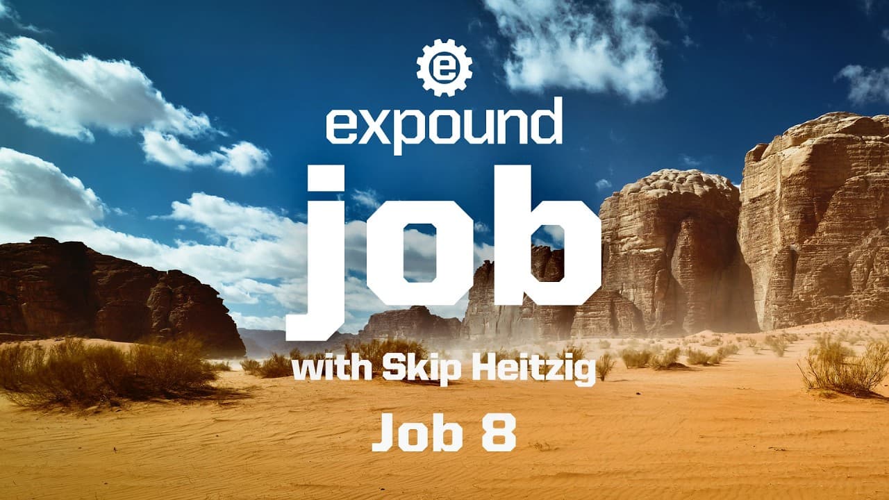 Wednesday 6:30 PM Service: Job 8 - Skip Heitzig