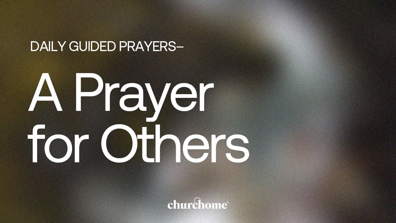 A Prayer for Others