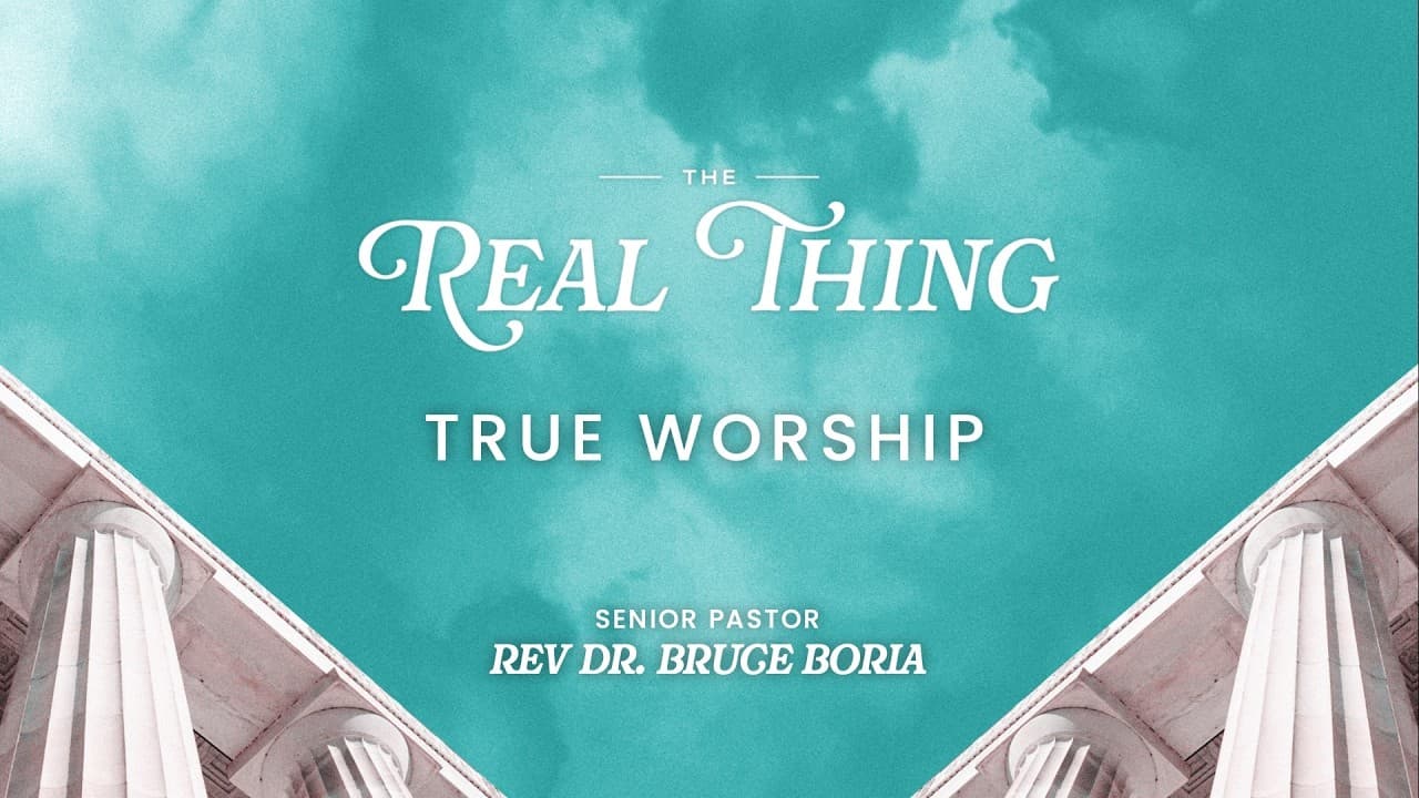 True Worship - Romans 12:1-2