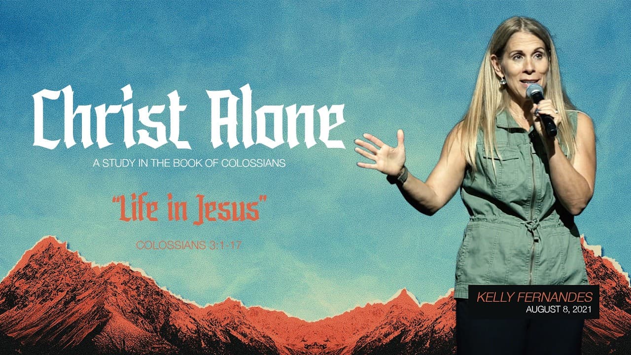 Life in Jesus - Pastor Kelly Fernandes