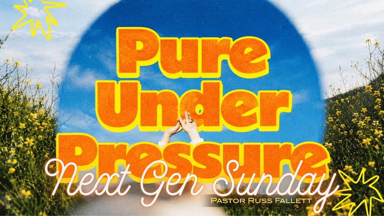 Next Gen Sunday - Pure Under Pressure