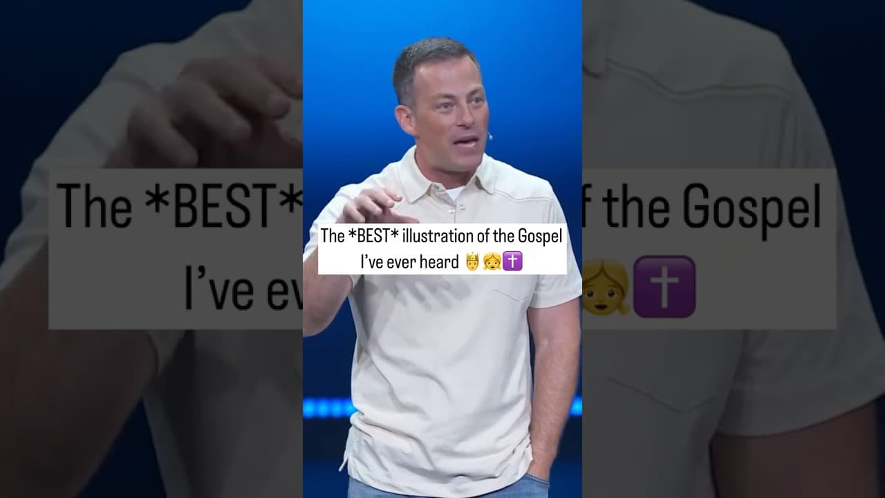 The *BEST* illustration of the Gospel I've ever heard...