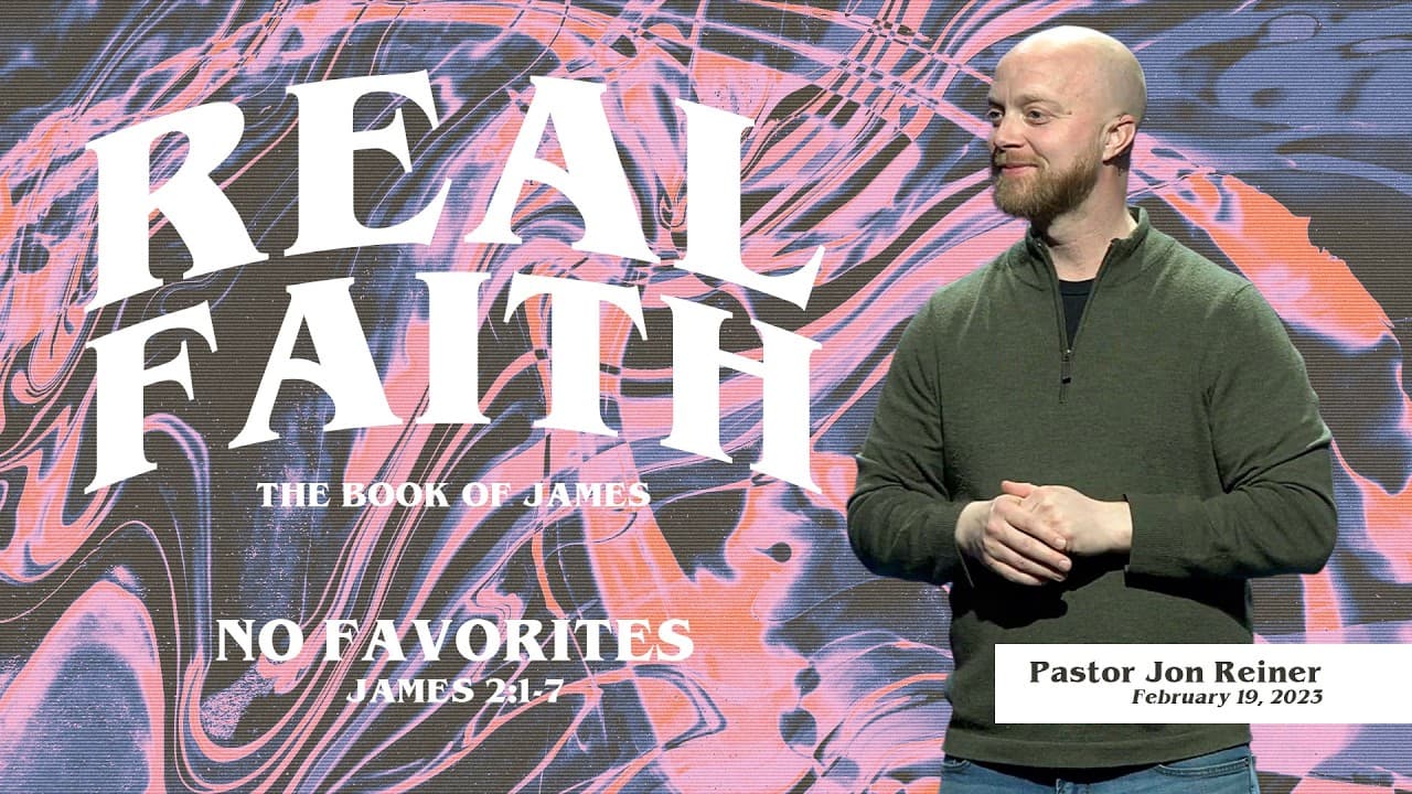 No Favorites - Pastor Jon Reiner