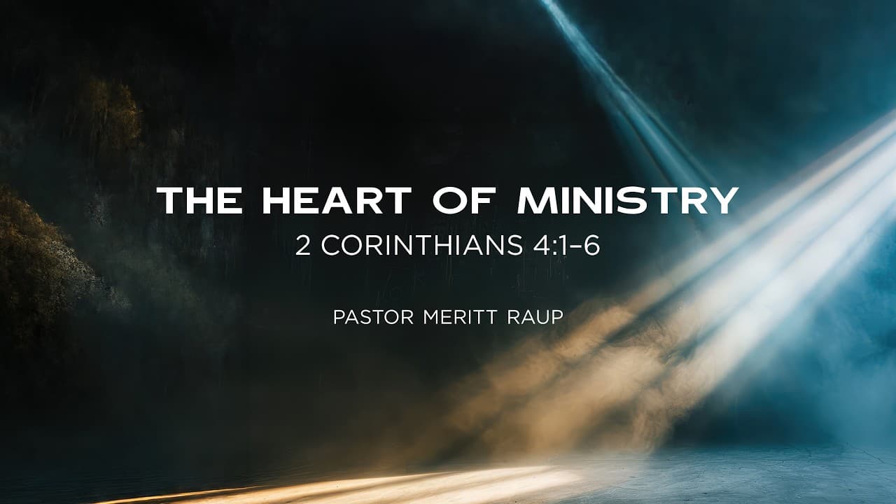 Classic | Meritt Raup | The Heart of Ministry