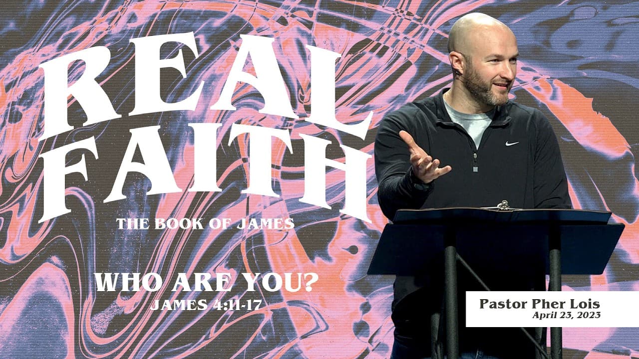 Who Are You? - Pastor Pher Lois
