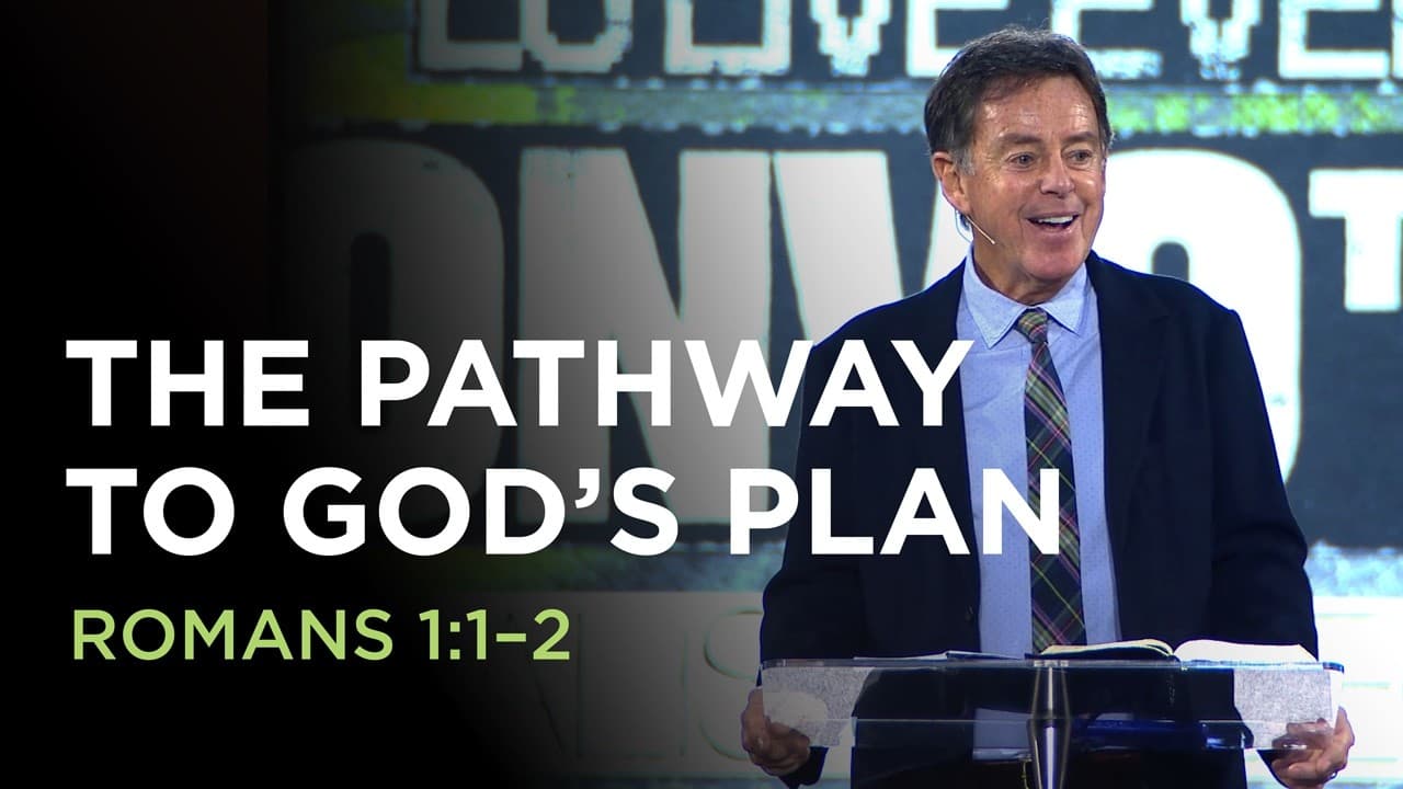 The Pathway to God’s Plan