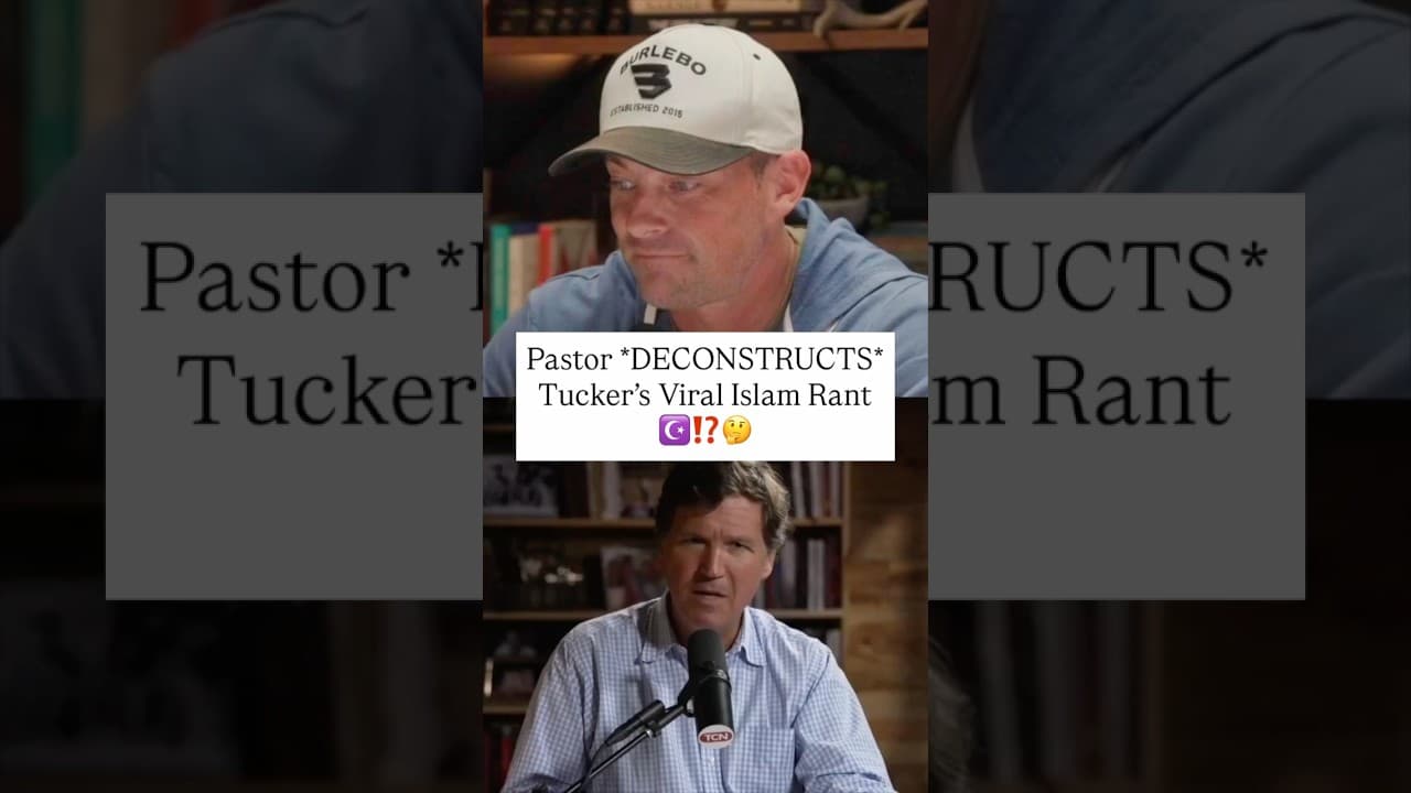 Pastor *DECONSTRUCTS* Tucker Carlson's viral Islam rant