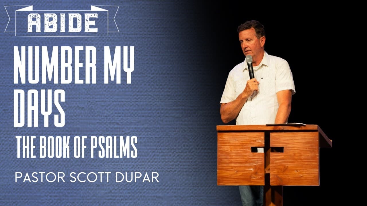The Book Of Psalms || Number My Days