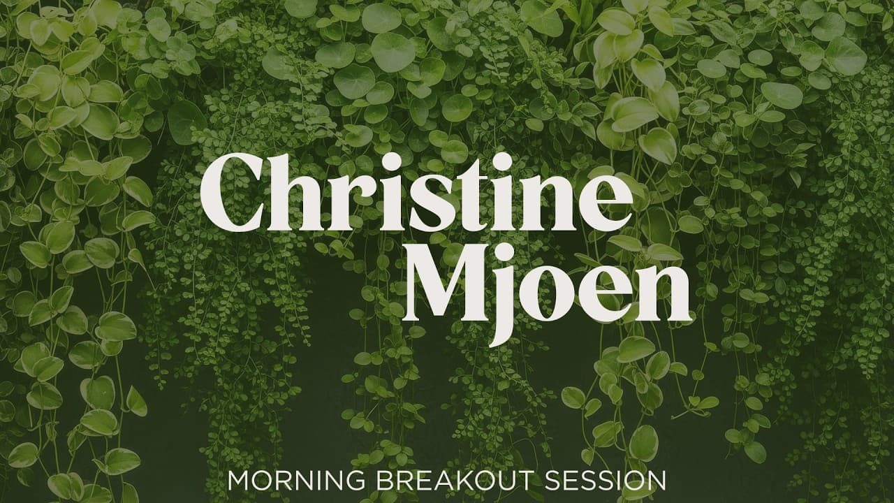 Christine Mjoen - AM Breakout Speaker