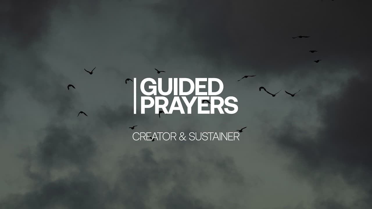 Being Sustained By The Love Of God | Guided Prayers