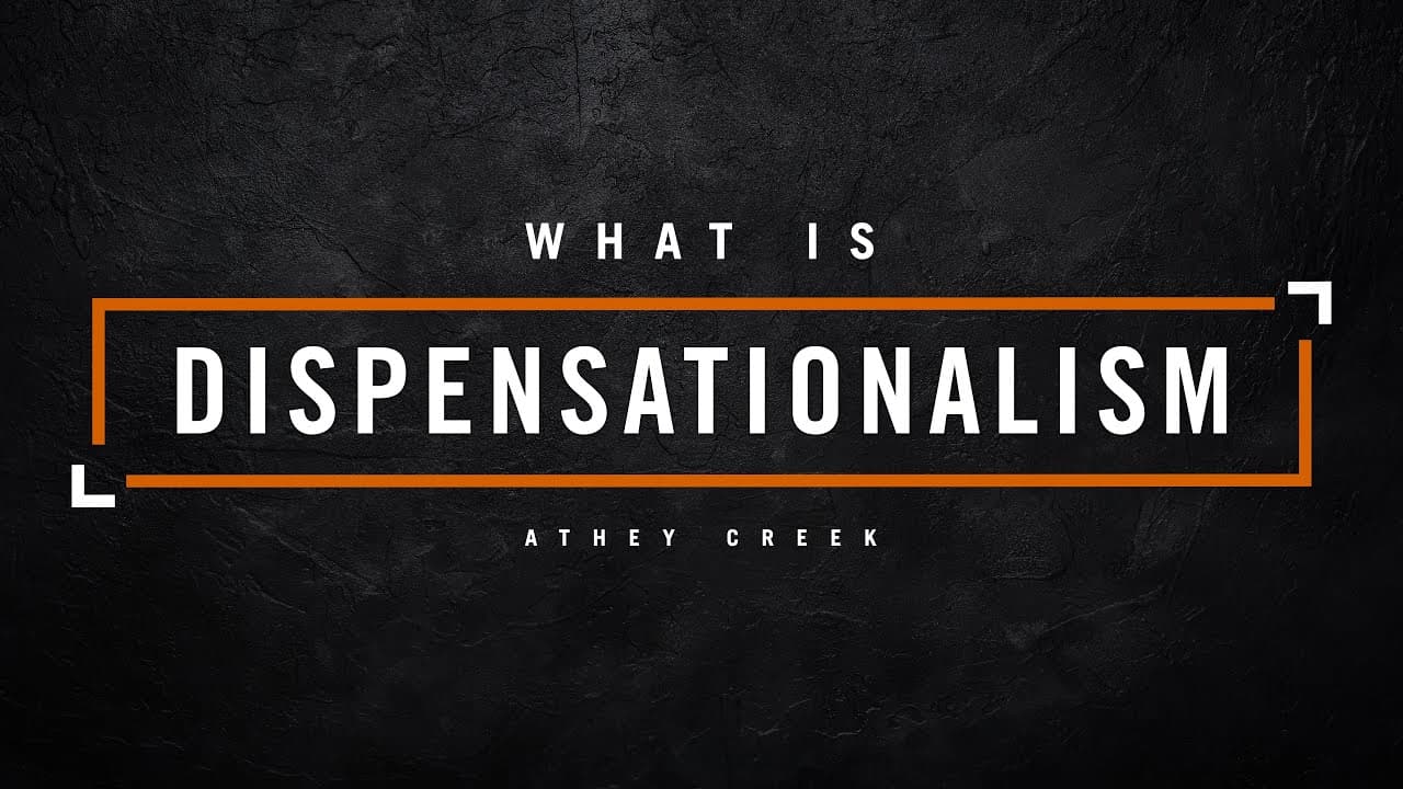 What is Dispensationalism? - Brett Meador