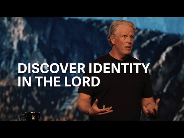 Discover Identity in the Lord...