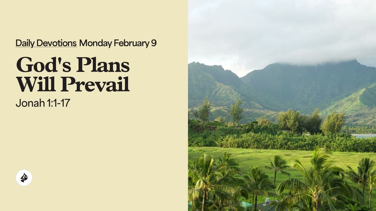 God’s Plans Will Prevail – Daily Devotional