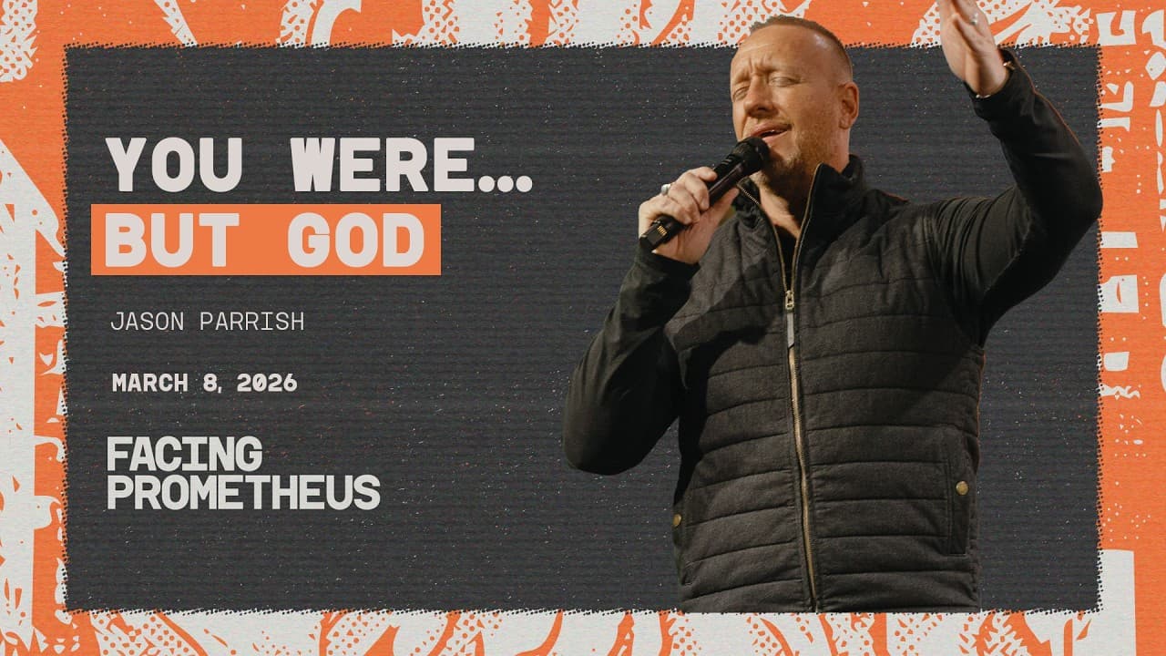 Two Words That Will Change Your Entire Life | Jason Parrish | March 8, 2026