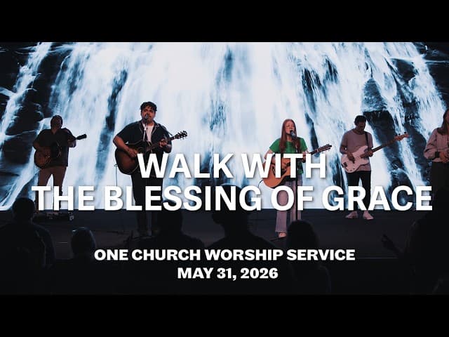 Walk with the blessing of Grace...