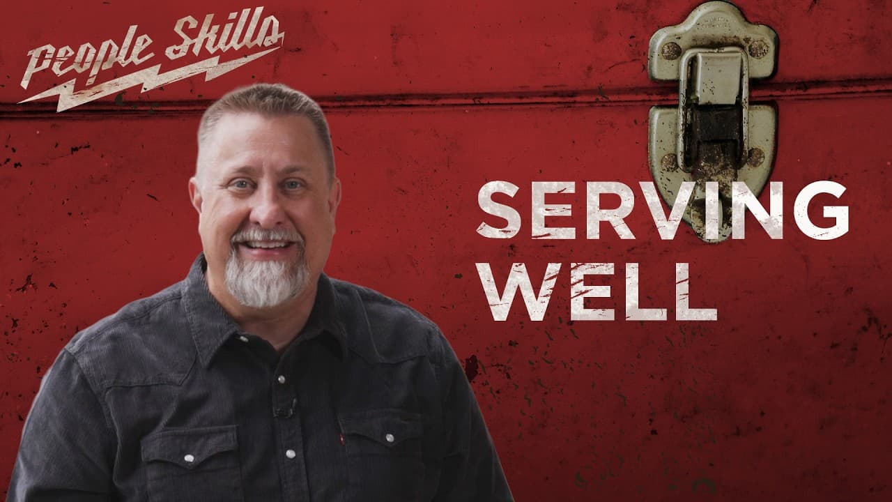 Serving Well | People Skills | Jeff Griffin (Full Service)